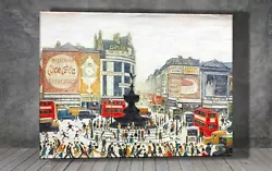 Buy L. S. Lowry Piccadilly Circus , London CANVAS PAINTING ART PRINT POSTER 2005 • 12.94£